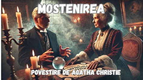 Mo Tenirea Agatha Christie Povestire Integrala Audio In Timp Real