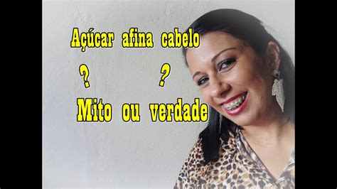 A Car Afina Os Cabelos Mito Ou Verdade Youtube