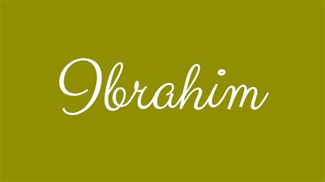 Learn How To Sign The Name Ibrahim Stylishly In Cursive Writing YouTube