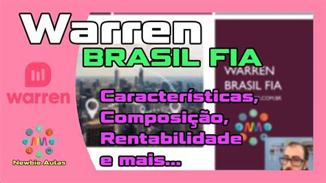 Warren Brasil FIA Fundo de ações brasileiras Características taxas