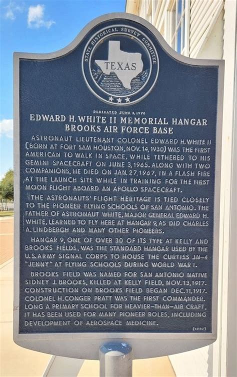 Edward H White Ii Memorial Hangar Brooks Air Force Base Historical Marker