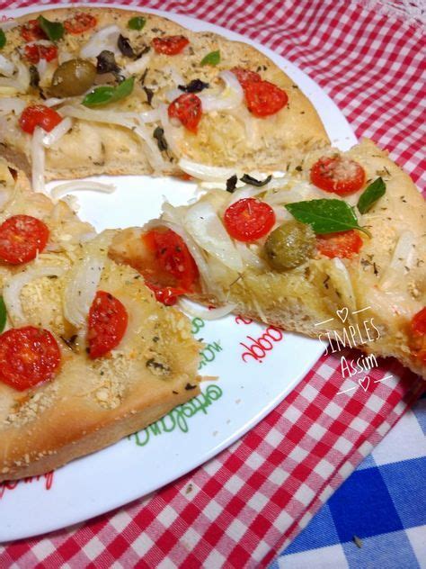 Focaccia Simples Assim F Cil E Saborosa Receitas Focaccia