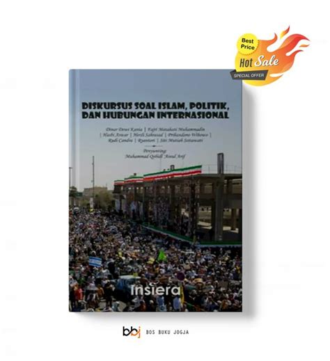 Jual Buku Diskursus Soal Islam Politik Dan Hubungan Internasional