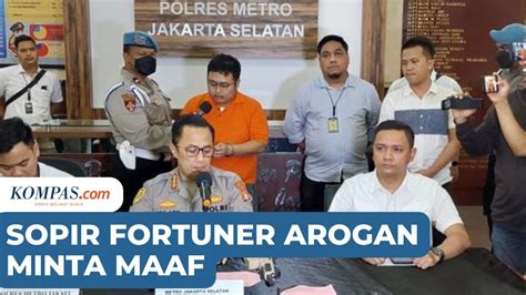 Akui Terpancing Emosi Sopir Fortuner Perusak Brio Di Senopati Minta