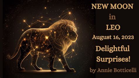 Delightful Surprises From New Moon In Leo August Astrology