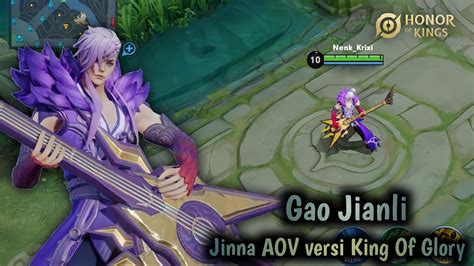 King Of Glory Gao Jianli King Of Glory Gameplay Mage Jinna Aov