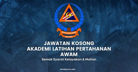 Jawatan Kosong Terkini Akademi Latihan Pertahanan Awam Malaysia Alpha