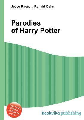 Parodies of Harry Potter by Jesse Russell | Goodreads