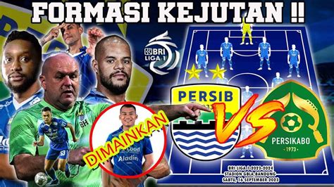 Tanpa Pemain Asing Pilar Ini Prediksi Starting Xi Persib Vs