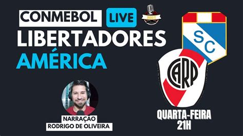 🔴 Ao Vivo River Plate X Sporting Cristal Copa Libertadores