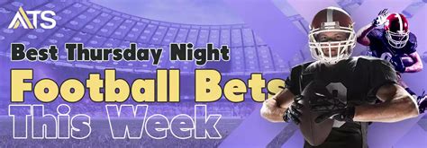 Tnf Best Bets Thursday Night Football Picks And Prediction 2024