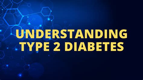 understanding type  diabetes  comprehensive guide techpronline