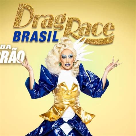 Drag Race Brasil Estreia Onde Assistir Participantes E Tudo Sobre O