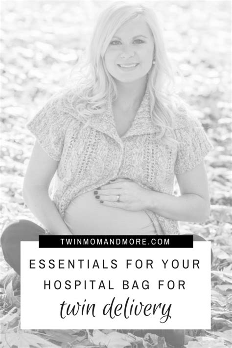 What To Pack In Your Hospital Bag For Twins Twin Mom And More