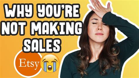 No Etsy Sales 2020 Why Youre Not Making Sales On Etsy Youtube