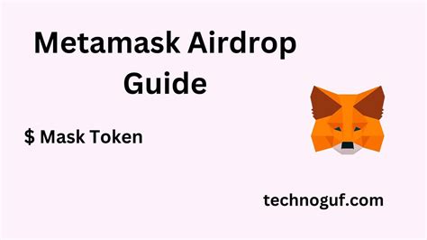 Metamask Airdrop Guide How To Get Mask Tokens For Free