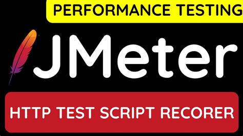 Jmeter Tutorial 8 S Test Script Recorder Youtube