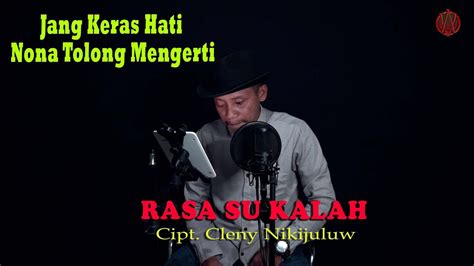 RASA SU KALAH Fresly Nikijuluw FIKRAM COWBOY Cover Official Video