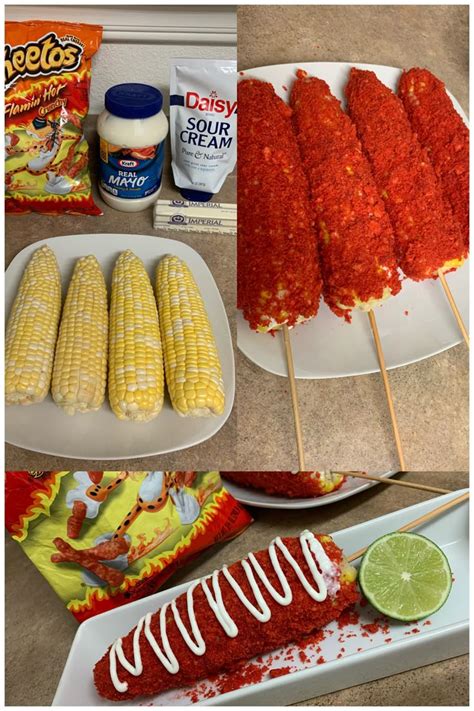 Elote Con Hot Cheetos Mexican Food Recipes Easy Mexican Snack