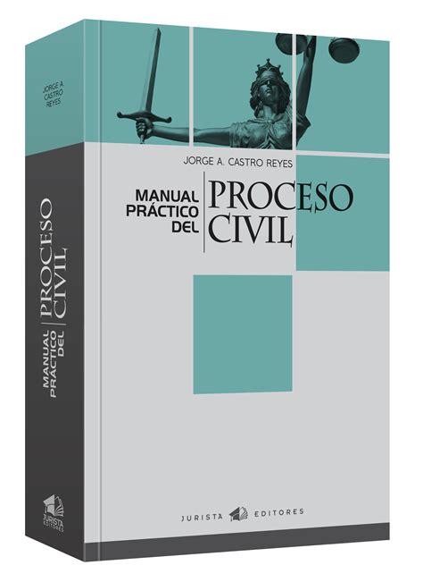 Manual Pr Ctico Del Proceso Civil