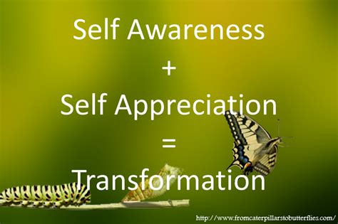 Self Awareness + Self Appreciation = Transformation « Personal Growth ...