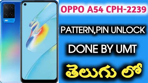 Oppo A Cph Pin Pattern Unlock Done By Umt Telugu No Isp