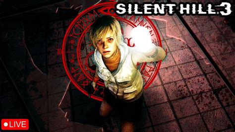 Silent Hill 3 First Time Playing Live Youtube