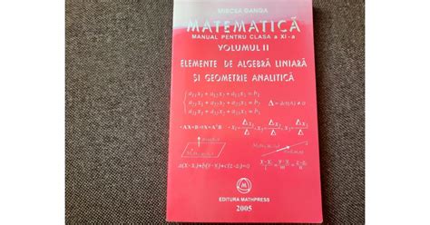 Matematica Manual Pentru Clasa A XI A Vol II 2005 ALGEBRA LINIARA