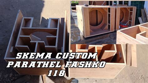 Skema Box Parathel 18 Inch Lengkap Custom By Putra Tunggal Jaya Box