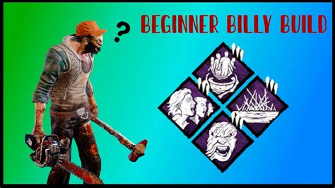 Best Hillbilly Build For Beginners Dead By Daylight Youtube