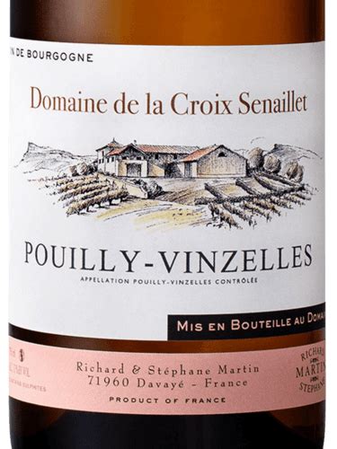 Domaine De La Croix Senaillet Pouilly Vinzelles Vivino Us