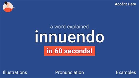 Innuendo Meaning And Pronunciation Youtube