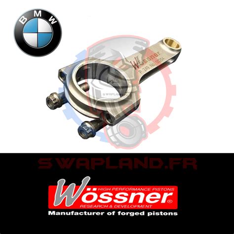 Bielle forgée Wossner Bmw M3 E30 2 3L 2 5L Evo 4 cyl SWAPLAND