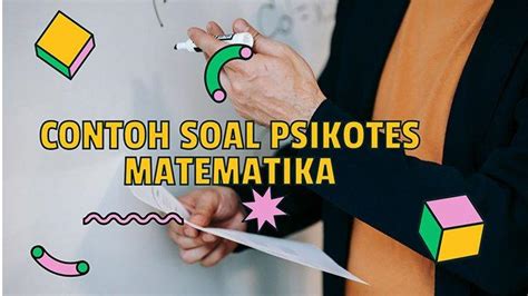 Pdf Contoh Soal Psikotes Matematika Dan Kunci Jawabannya Cocok Untuk Soal Latihan