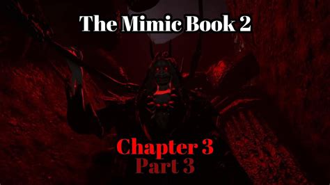 The Mimic Book 2 Chapter 3 Update Part 3 Roblox Horror Game With Friends Youtube