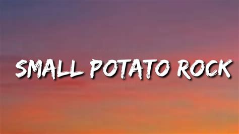 Small Potatoes - Small Potato Rock (Lyrics) [Tiktok Song] Accords - Chordify