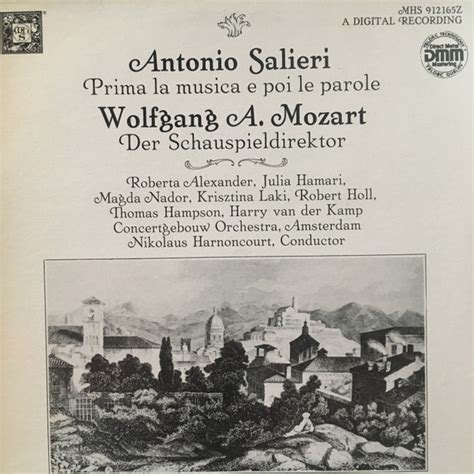 Antonio Salieri Wolfgang A Mozart Concertgebouw Orchestra