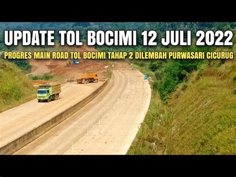 Tol Bocimi Juli Tol Bocimi Tahap Terbaru Lembah Purwasari