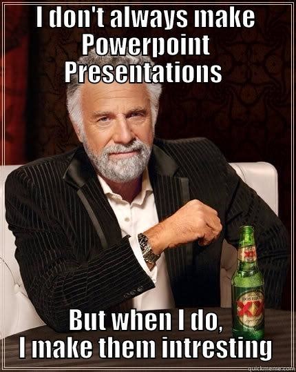 powerpoint meme - quickmeme