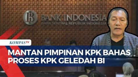 Full Eks Pimpinan Kpk Blak Blakan Soal Penggeledahan Dan Dugaan