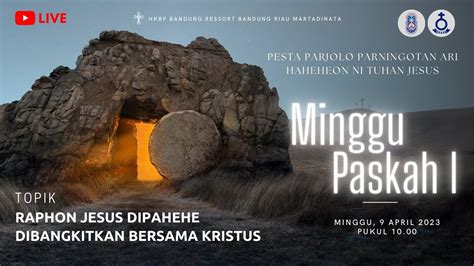 LIVE IBADAH MINGGU PASKAH I HKBP BANDUNG YouTube