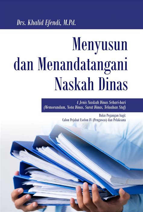 Buku Menyusun Dan Menandatangani Naskah Dinas