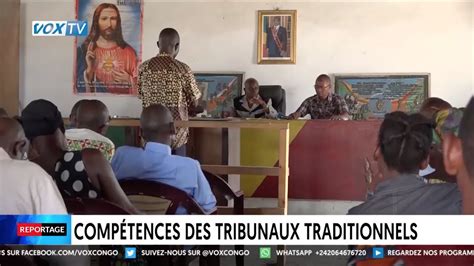 Comp Tences Des Tribunaux Traditionnels Youtube