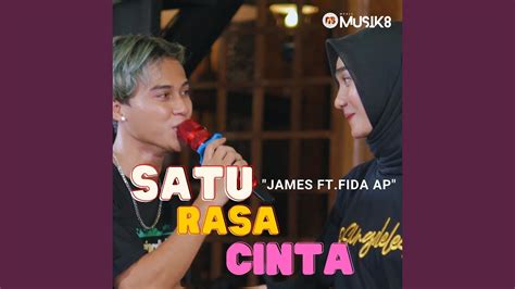 Satu Rasa Cinta Feat Fida AP YouTube Music