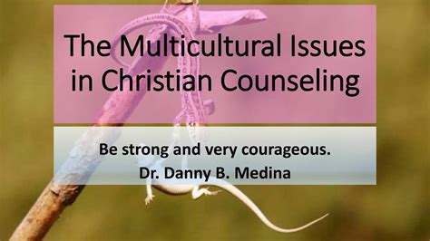 Lesson D The Multicultural Issues In Christian Counseling Ppt