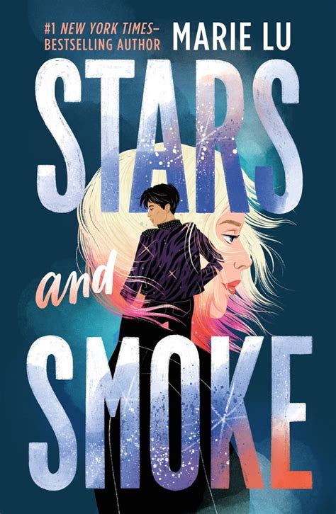 Stars And Smoke Marie Lu