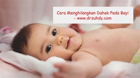 Penyebab Dan Cara Menghilangkan Dahak Pada Bayi