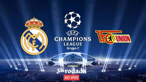 Real Madrid x Unión Berlin Champions League Grupo C 3ª rodada YouTube