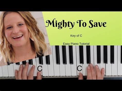 19 Mighty To Save Key Of C Easy Piano Tutorial YouTube Piano