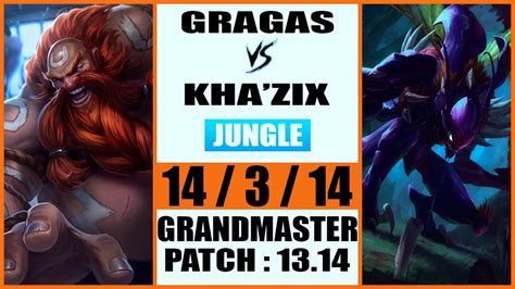 Gragas Vs Khazix Jungle Kr Grandmaster Patch 13 14 Youtube